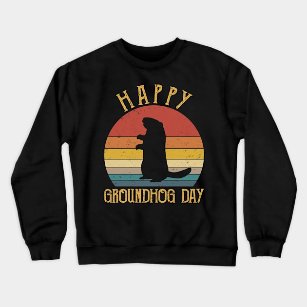 Funny Happy Groundhog Day Crewneck Sweatshirt by AnnetteNortonDesign